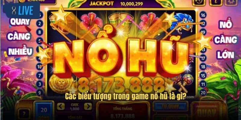 Game Nổ Hũ Là Gì? Cách Chơi Hiệu Quả Và Mẹo Thắng Lớn 3 cac-bieu-tuong-trong-game-no-hu-la-gi-