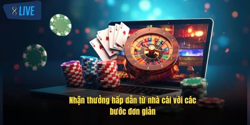 Hướng Dẫn 8Live Đăng Ký, Nạp Rút, Nhận Thưởng Và Bảo Mật 3 nhan-thuong-hap-dan-tu-nha-cai-voi-cac-buoc-don-gian